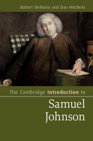 The Cambridge Introduction to Samuel Johnson (Cambridge Introductions to Literature) 100953453X Book Cover