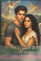 Ángeles Guardianes: La Escapada (Ángeles Guardianes – La trilogía completa) (Spanish Edition) B0GH8K8PQS Book Cover