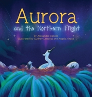 Aurora and the Northern Flight B0CBSXGBFK Book Cover