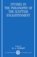 Studies in the Philosophy of the Scottish Enlightenment (Oxford Studies in the History of Philosophy) 0198249667 Book Cover