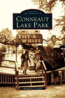 Conneaut Lake Park 0738537799 Book Cover