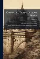Oriental Translation Fund, Volume 13... 1272550311 Book Cover