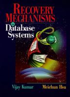Recovery Mechanisms in Database Systems 013614215X Book Cover