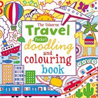 Pocket Doodling and Colouring: Travel 140954477X Book Cover