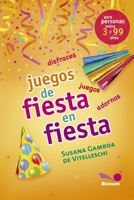 Juegos de fiesta en fiesta: La fiesta se vive B08L47ZJLJ Book Cover