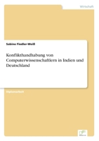 Konflikthandhabung Von Computerwissenschaftlern in Indien Und Deutschland 3838627636 Book Cover