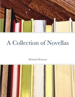 A Collection of Novellas 1716969999 Book Cover