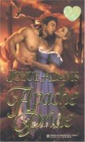 Apache Pride (Zebra Splendor Historical Romances) 0821762826 Book Cover
