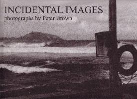 Incidental Images 0646517155 Book Cover
