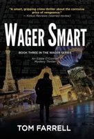 Wager Smart 1736593242 Book Cover