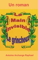La main invisible, le grincheux 1329274814 Book Cover