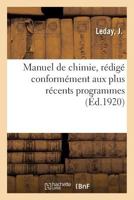 Manuel de chimie, rédigé conformément aux plus récents programmes 2019306727 Book Cover