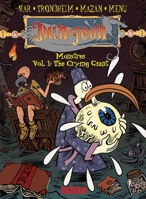 Dungeon Monstres 1: The Crying Giant (Dungeon: Monstres) 1561635251 Book Cover