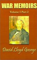 War Memoirs of David Lloyd George 1916-1917 1931541361 Book Cover