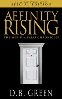 Affinity Rising: An AffinityVerse Story 1091562946 Book Cover
