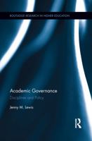 Academic Governance: Disciplines and Policy 1138184756 Book Cover