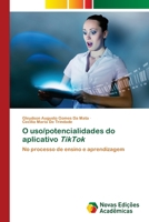 O uso/potencialidades do aplicativo TikTok (Portuguese Edition) 6209387276 Book Cover