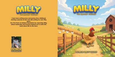 Milly: The Bravest Chicken 1968894241 Book Cover