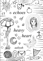 echoes of a heavy heart 1300710373 Book Cover