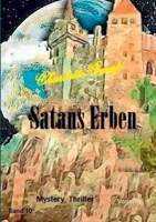 Satans Erben: Vogelfrei 3752897295 Book Cover