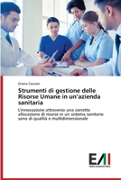 Strumenti di gestione delle Risorse Umane in un'azienda sanitaria 6200841144 Book Cover
