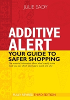 Additive Alert 1925403688 Book Cover