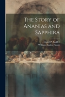 The Story of Ananias and Sapphira 1021793043 Book Cover