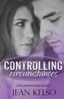 Controlling Circumstances 0995192936 Book Cover