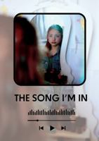 The Song I'm in 1978596804 Book Cover