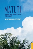 Matuti: La magie entre une petite fille et des nuages (French Edition) 2385802708 Book Cover