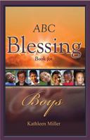 ABC Blessing Book for Boys 0982943555 Book Cover