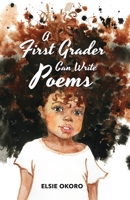 A First Grader Can Write Poems 1649130481 Book Cover