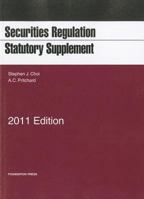 Securities Regulation Statutory Supplement, 2011 160930005X Book Cover