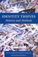 Identity Thieves: Motives and Methods 1555537677 Book Cover