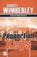 Pepperfish Keys 1592642276 Book Cover