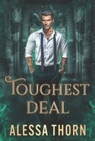 Toughest Deal : Mercenaries and Magic (Book 3) B0FBX6X3P7 Book Cover