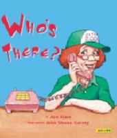 Who's There? 1586539523 Book Cover