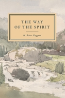 The Way of the Spirit 178543845X Book Cover