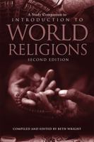 A Study Companion to Introduction to World Religions 1451464681 Book Cover