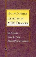 Hot-Carrier Effects in MOS Devices 0126822409 Book Cover