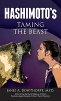 Hashimoto's: Taming the Beast 0985615443 Book Cover