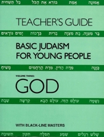 Basic Judaism for Young People: God 0874414733 Book Cover