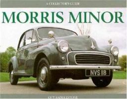 Morris Minor: A Collector's Guide (Collector's Guides) 1899870172 Book Cover