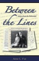 Between the Lines: Letters from the Holocaust 0976688913 Book Cover