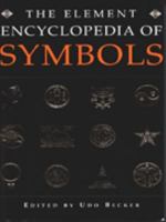 The Element Encyclopedia Of Symbols 1852307811 Book Cover