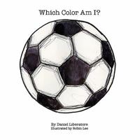 Which Color Am I? 0982498519 Book Cover