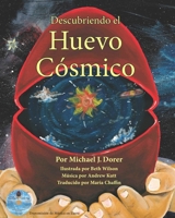 Descubriendo el Huevo Cósmico 0939195771 Book Cover