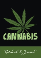 Cannabis Notebook: Lined Cannabis Journal with Prompts for Reviews & Notes Writing Cannabis Gifts for People Who Smoke Weeds - Marijuana Leaf 1698879229 Book Cover