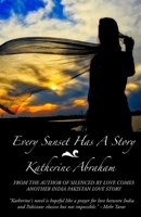 Every Sunset Has A Story 1637770995 Book Cover