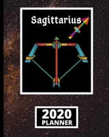 Sagittarius: Zodiac Sign 2020 Planner, Celestial Galaxy Astrology Horoscopes 1-Year Daily, Weekly and Monthly Organizer With Calendar (8 x 10) 1671512294 Book Cover